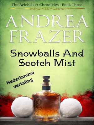 cover image of Snowballs and Scotch Mist